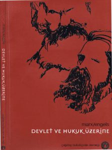 Marks Engels | Devlet ve Hukuk Üzerine